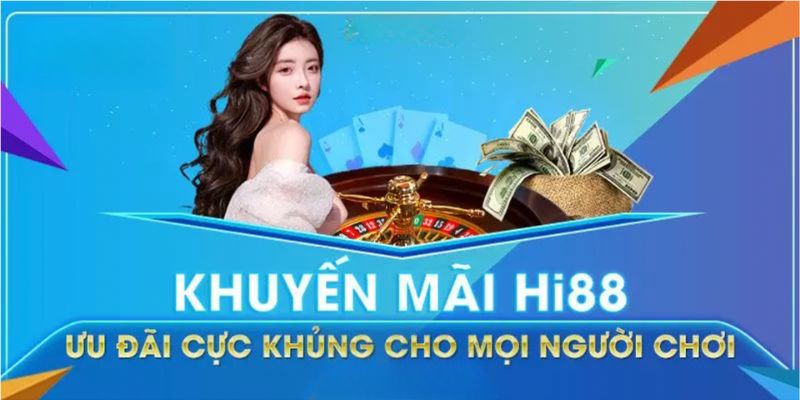 Khuyến mãi với nhiều sự kiện tặng thưởng rất giá trị