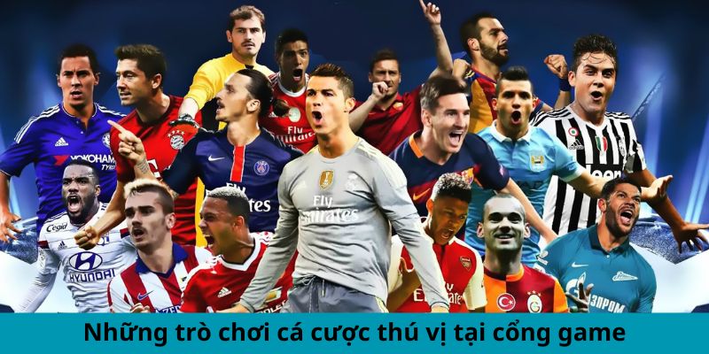 Danh sách các tựa game cá cược hấp dẫn có mặt trên Kèo nhà cái